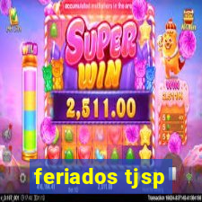 feriados tjsp